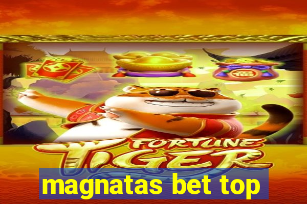 magnatas bet top